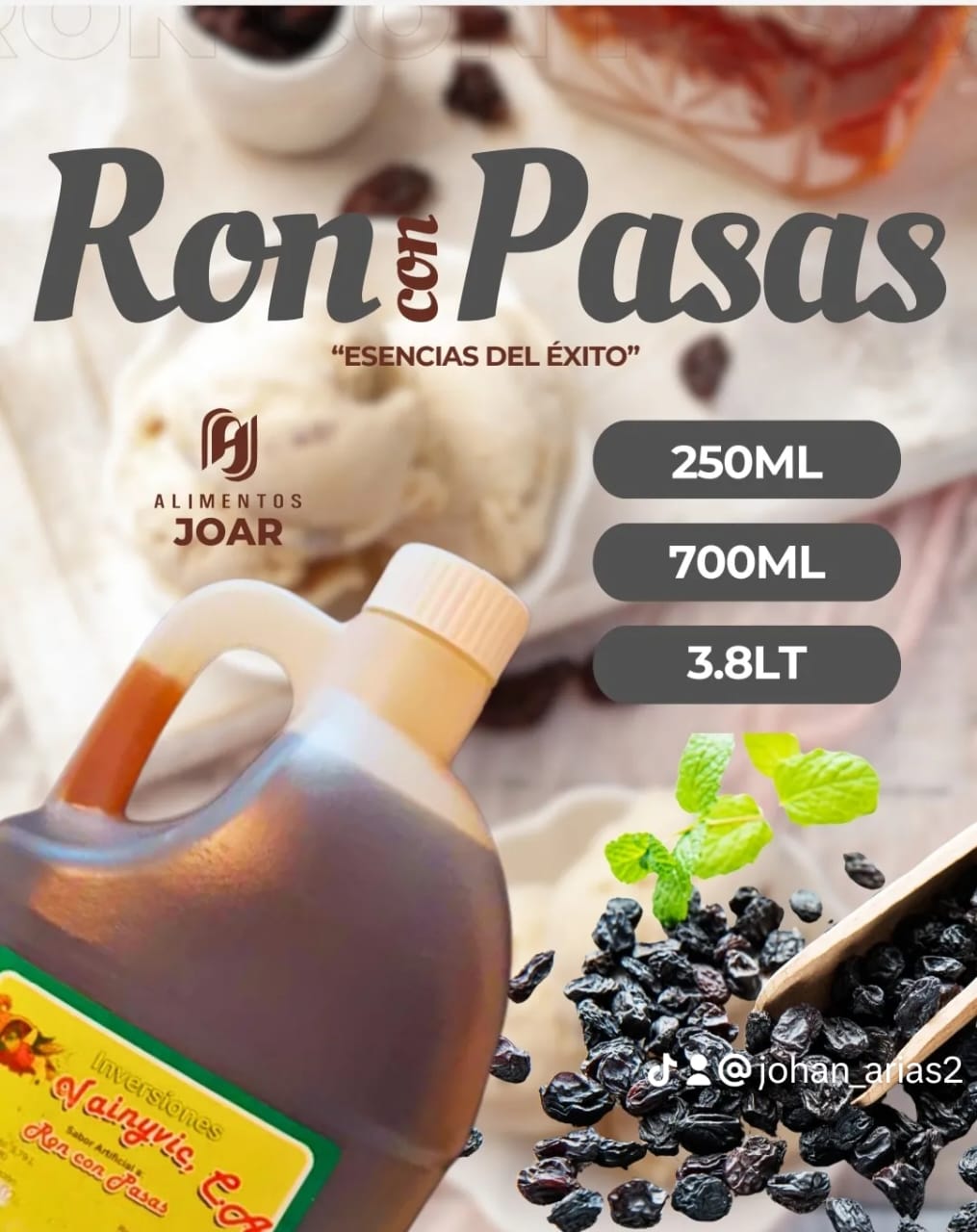 Ron con Pasas